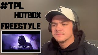 [AUSSIE REACTS TO UK DRILL] #TPL - HOTBOX FREESTYLE (REACTION)