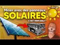 Miner avec des panneaux solaires cest rentable  ecolomining part 12