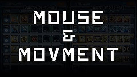 【PSO2】Mouse and Movement | 2&3-Key Combat, Movement with PA (Timestamp in description)
