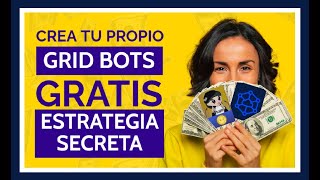 🤯 Grid bot estrategia Cointech u2 Gratis - sin comisiones - spot y trading futuros