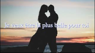 Elsa Esnoult - Belle pour toi (Paroles)