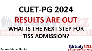 CUET PG Result are Out: TISS Admission Process Explained by Studybuzz Education - MBA preparation 9,821 views 10 days ago 5 minutes, 50 seconds