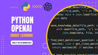 Mastering Open AI with Python: The Ultimate Guide in 15 minutes