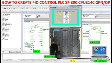 How to create PID control on Simatic Manager and connect to PLC S7-300 CPU 314C-2PN/DP