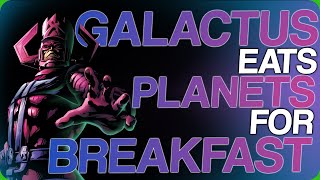 Wiki Weekdays | Galactus Eats Planets For Breakfast