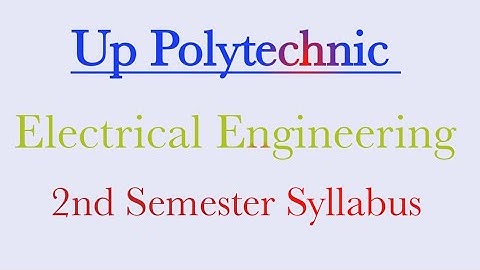 up polytechnic syllabus 2nd semester electrical engineering #UPBTE# second semester syllabus diploma