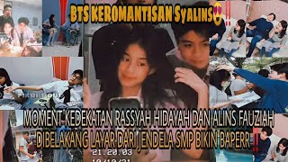 BTS Moment Rassyah Hidayah dan alins fauziah 😍‼️ keromantisan dibelakang Layar Djs-Syalin