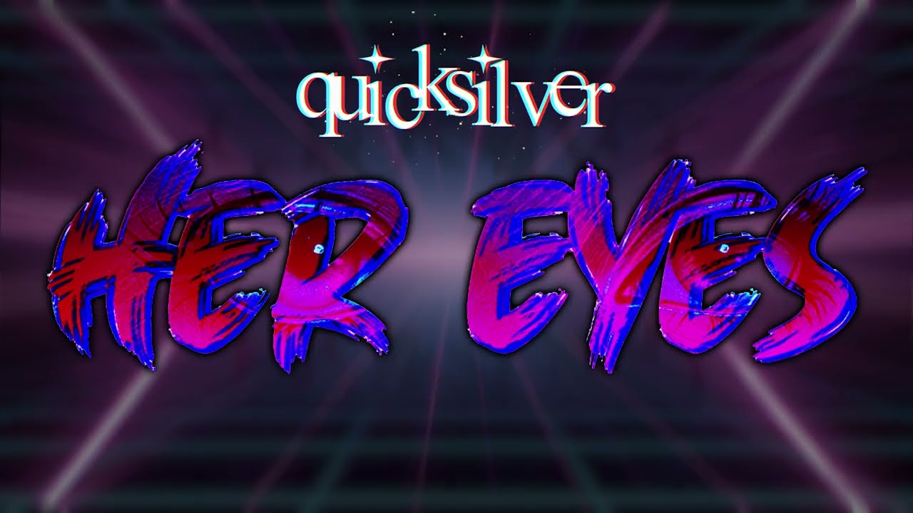 Quicksilver - Her Eyes (Debut Single | Synthwave)