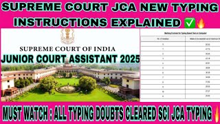 Supreme Court JCA Typing New Guidelines 2025 ✅ | New instructions for sci jca typing test |