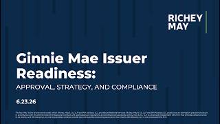Ginnie Mae Issuer Readiness: Approval, Strategy, and Compliance