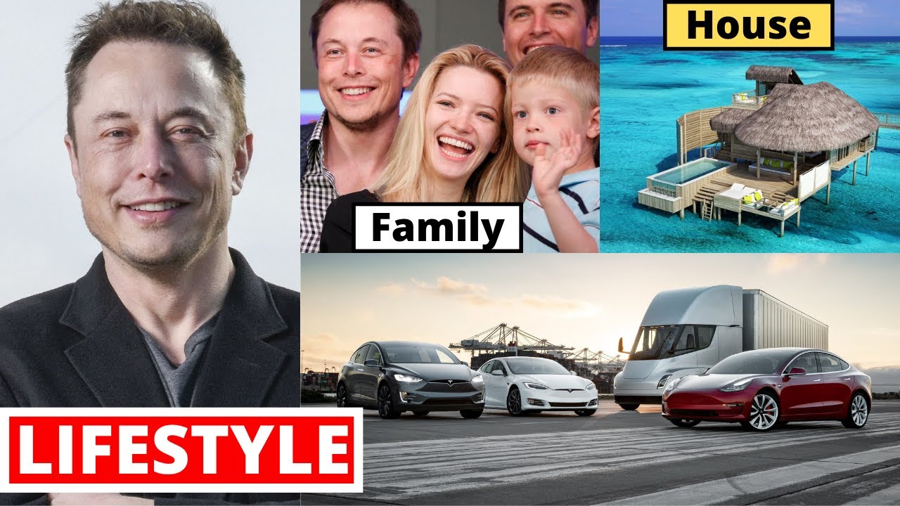 Elon Musk Lifestyle 2020, Income, Net Worth, House, Cars, Family, Wife Biography, Salary \U0026 Net Worth