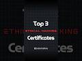 Top 3 Ethical Hacking Certifications 🔐 #EthicalHacking #CyberSecurity #Certifications #Hacking 👨💻⚠️