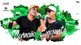 Video thumbnail of "George Henrique e Rodrigo - Coração Exigente"