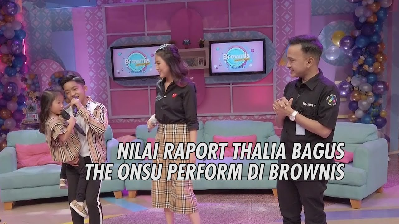 The Onsu Family - Raport Thalia Bagus, The Onsu Perform di Brownis