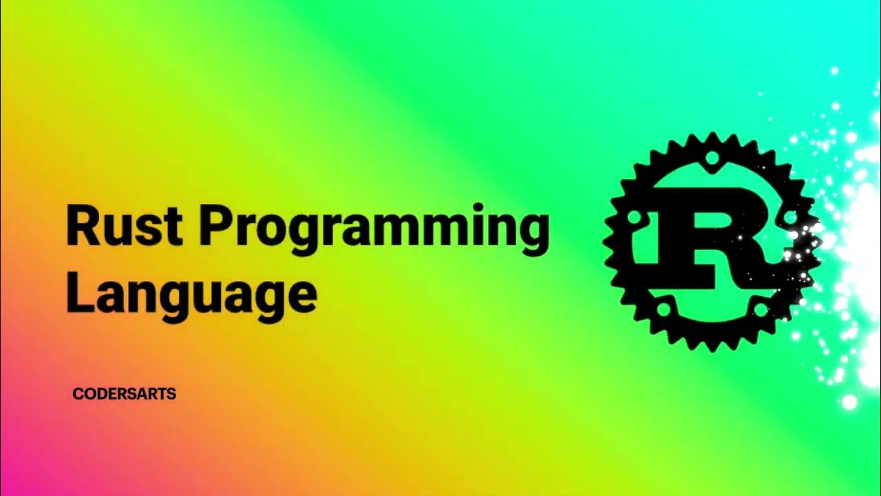 What is Rust Programming Language? | is Rust Future? | New Programming ...