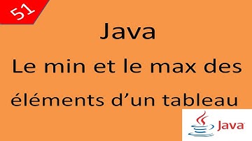 Java Cours درس جافا 51 le min et le max d