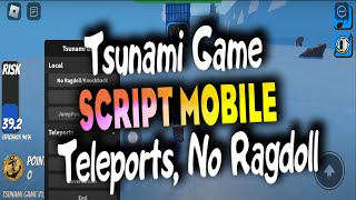 Tsunami Game Script Teleports, No Ragdoll
