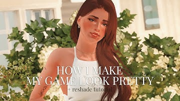 how i make my game look pretty + reshade tutorial 🤍