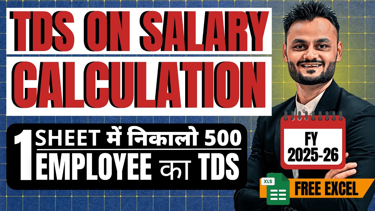 TDS on Salary Calculation FY 2025-26 | Section 192 Explained with ...