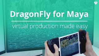Famous DragonFly for Maya // virtual production made easy Profile