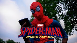SPIDERMAN: BROKE NEW DAY