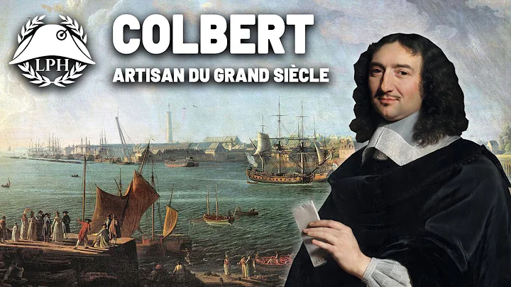 Colbert, l'artisan du Grand sicle  La Petite Histo...