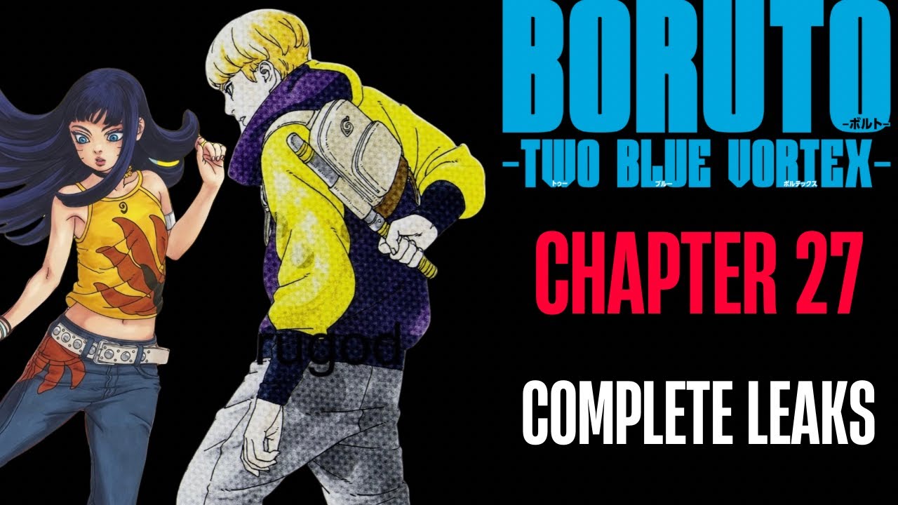 Boruto Two Blue Vortex Chapter 27 - 🚨 FULL CHAPTER LEAKS | Inojin’s ...
