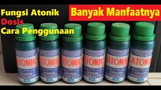 Atonic Function, Dosage and How To Use Atonic - Atonic PGR For Roots, Leaves, Shoots, Fruits etc.