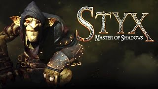 Styx: Master of Shadows - Очень правильная стелс-игра (Обзор)