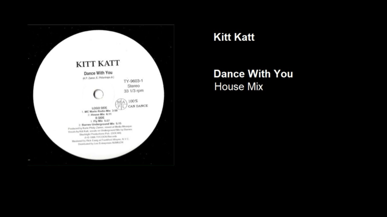 Kitt Katt - Dance With You (House Mix)