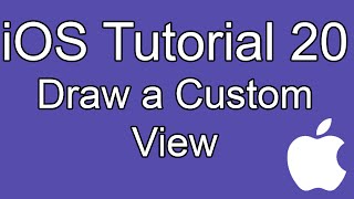 iOS Tutorial - Part 20 - Draw a Custom View