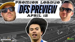 DraftKings DFS EPL Preview for Saturday, April 12: Seagulls are Flying
