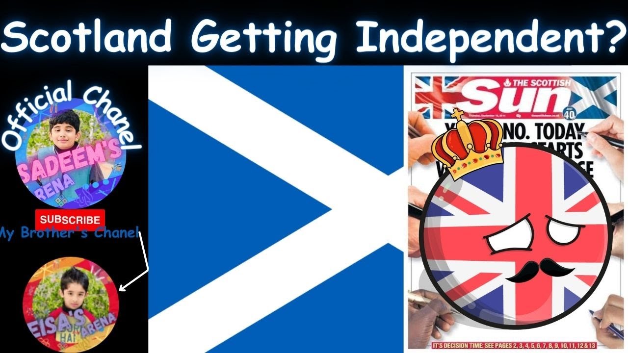 If Scotland got Independence | Geopolitics | Entertainment and Info