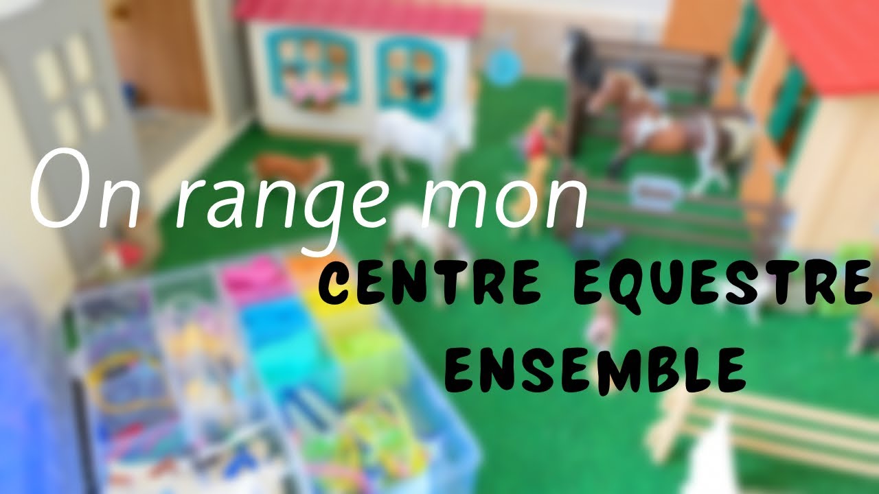 On range mon centre équestre ensemble !