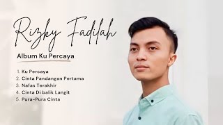 KUMPULAN LAGU RIZKY FADILAH - FULL ALBUM - MINI ALBUM