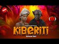 KIBERITI EP 03 S2 Drama Comedy Lovestory