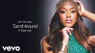 Ariel Fitz-Patrick - Turn It Around ft. Toya Love (Official Audio)