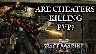 DID CHEATERS DESTROY PVP (Space Marine 2 Discussion) Patch 6.2