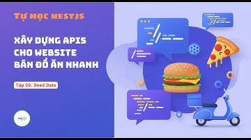 #20. [Tự học NestJs] Seed data | hip06