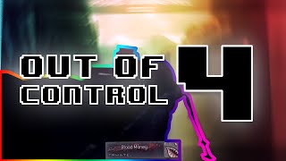 Out of Control! - Episode 4 by TR Boltz