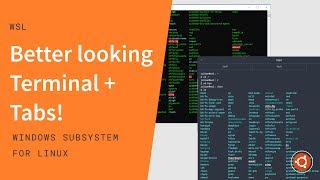 WSL Terminal colors, tabs & styling - Windows subsystem for Linux series (Ep. 3)