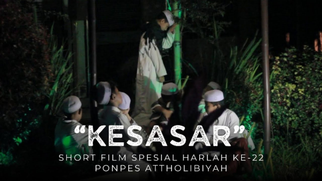 KESASAR - Film Pendek