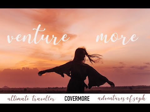 Adventures of Soph - The Ultimate Traveller with Covermore