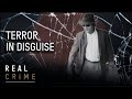 Terror in Disguise | the FBI Files S3 EP4 | Real Crime