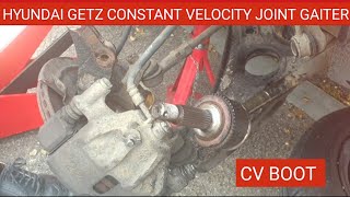 Hyundai Getz Constant Velocity Joint Gaiter Replacement Job || How to Change Hyundai Getz CV Boot