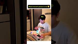 Most innocent person is me 🥺