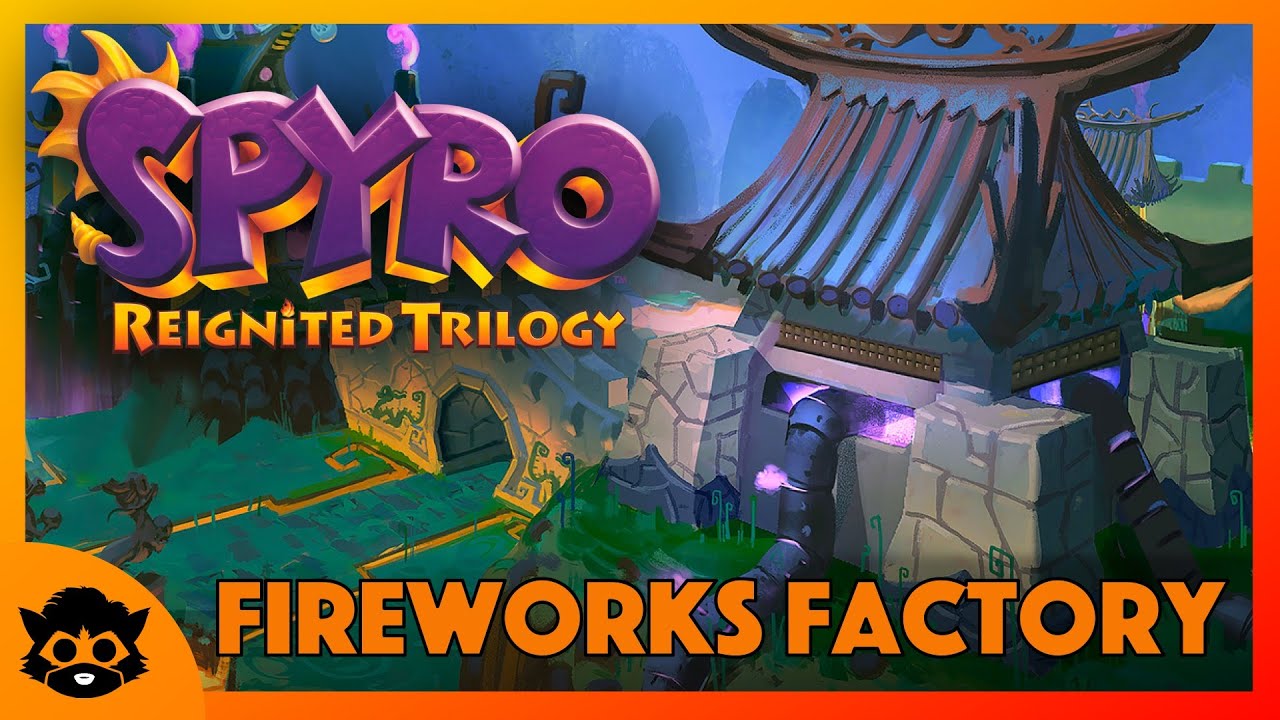 Spyro 3 (Reignited) Part 23 Fireworks Factory 100 (All Gems & Eggs