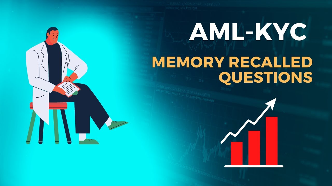 Memory Recalled Questions on KYC AML - Certificate Course from IIBF ...