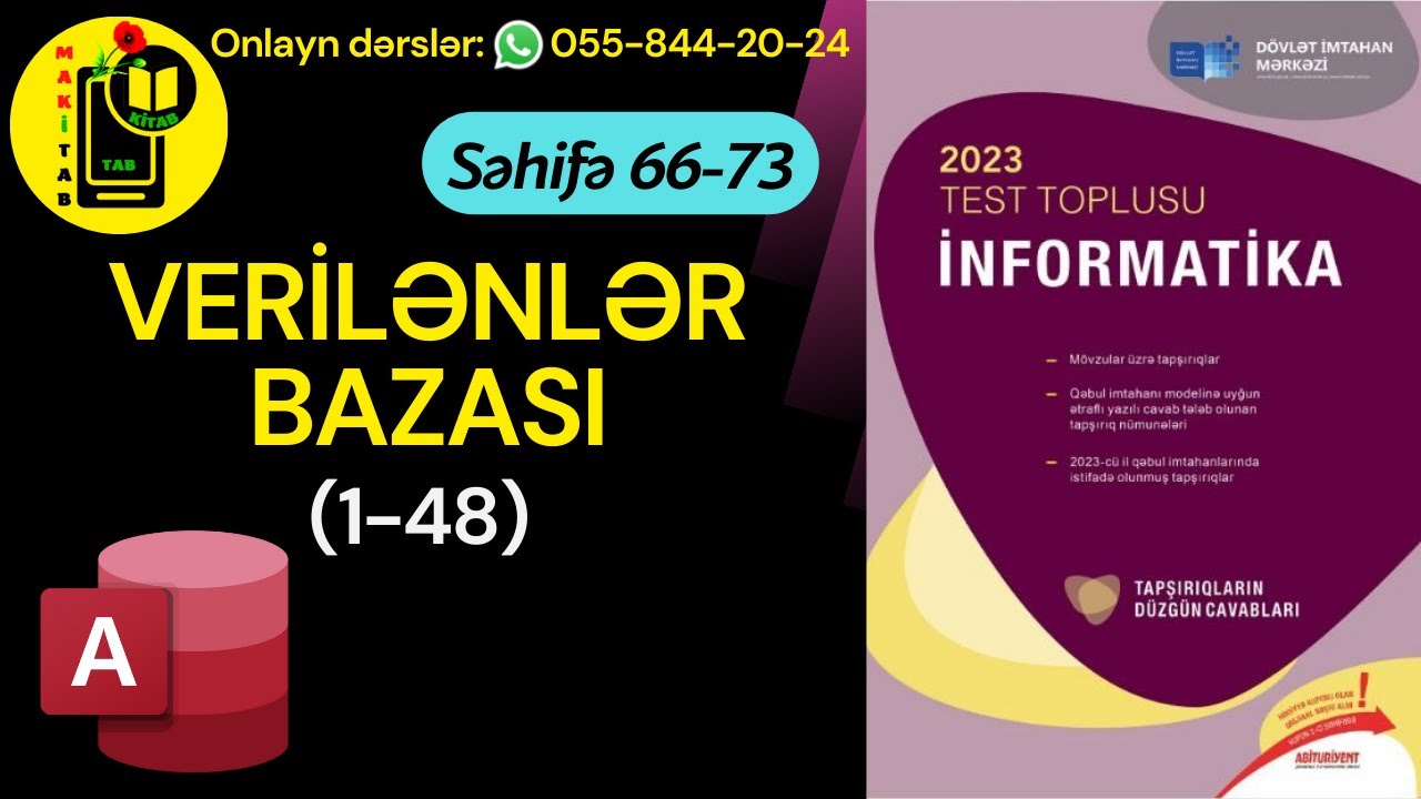 DİM TEST TOPLUSU 2023 İNFORMATİKA | VERİLƏNLƏR BAZASI | MS ACCESS| 1-48