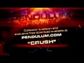 Video thumbnail for Pendulum - Immersion - 05 - Crush
